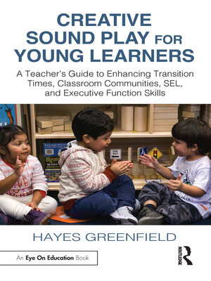 cover image of Creative Sound Play for Young Learners